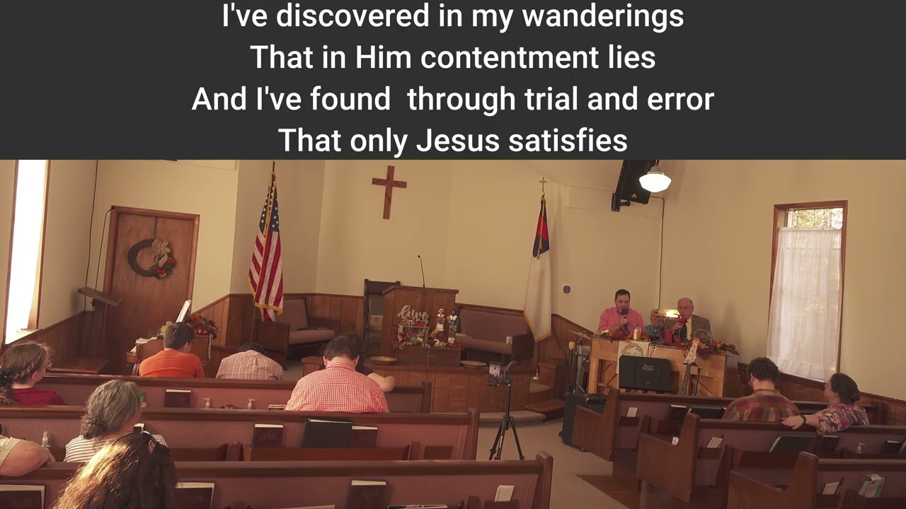11.23.25 Golden Grove Singspiration - Only Jesus Satisfies