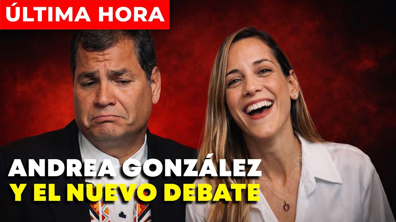 &Uacute;LTIMA HORA &ndash; Designaci&oacute;n de ANDREA GONZ&Aacute;LEZ en B&eacute;lgica reaviva debate pol&iacute;tico con RAFAEL CORREA