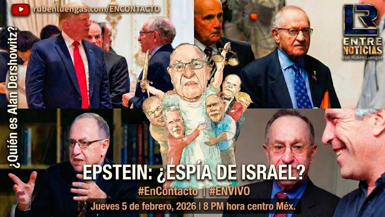 Epstein: &iquest;Esp&iacute;a de Israel? |  Rub&eacute;n Luengas #EnContacto | #ENVIVO