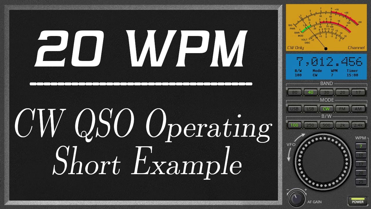 20wpm CW QSO Operating Short Example, improve cw copy speed