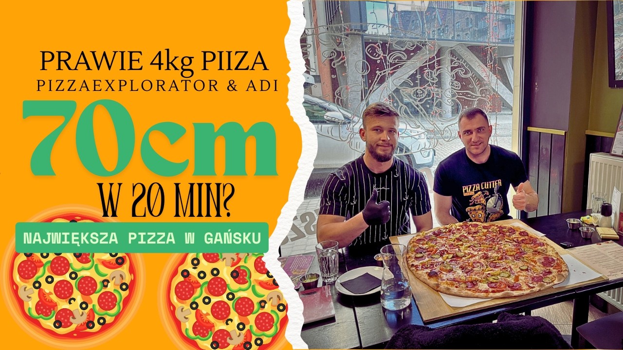Wyzwanie największej pizzy w Gdańsku z Adrianem! Czy uda nam się zjeść pizzę 70cm w 20min?