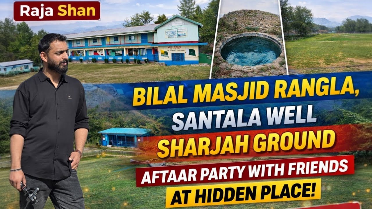 Exploring Bilal Masjid  | Santala Well & Sharjah Ground | Aftaar Party With Friends at Hidden Place 