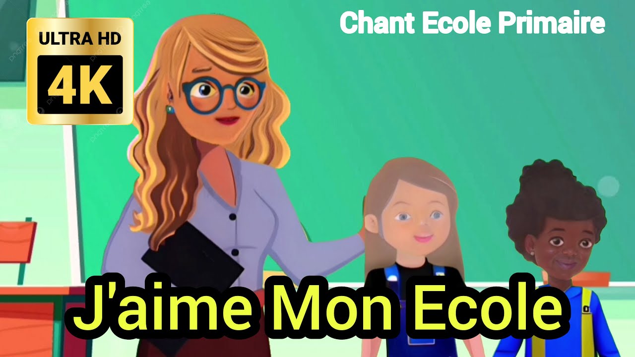 j'aime mon école | j'apprends le français | 3ème année primaire | chant