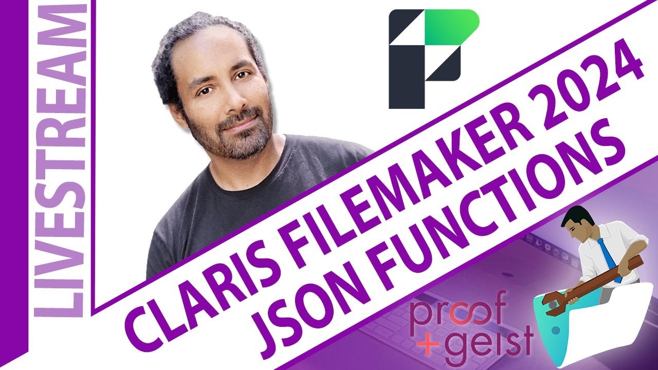 New JSON Functions in FileMaker 2024 with Corn Walker from Proof+Geist