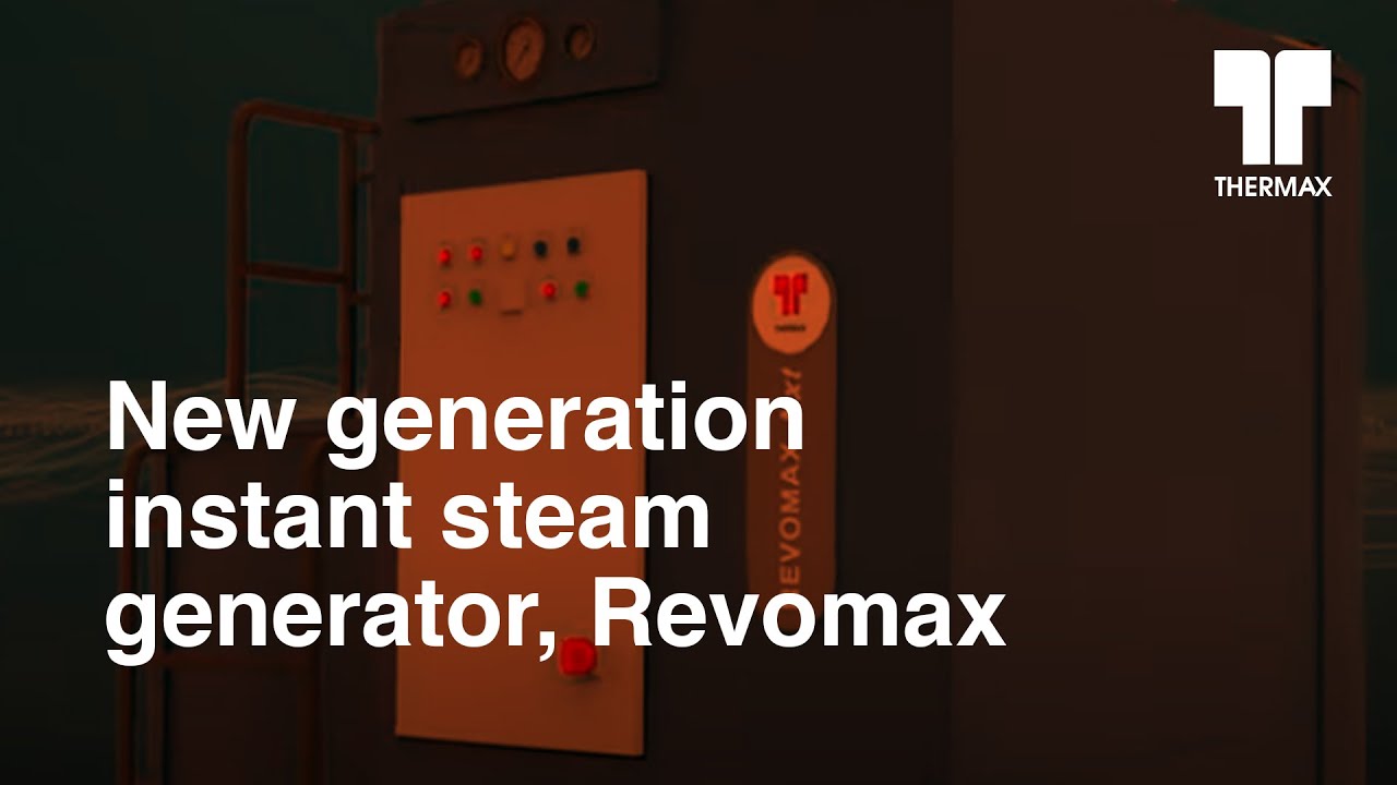 New generation instant steam generator, Revomax Nxt