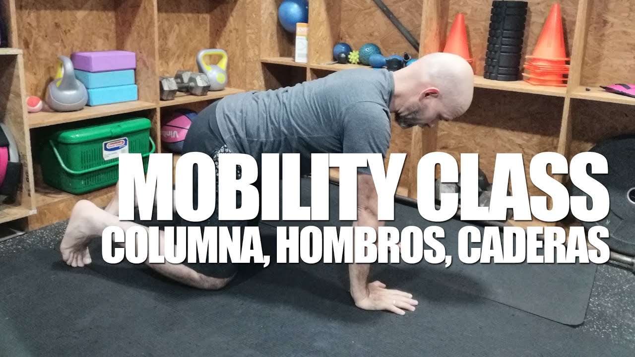 MOBILITY CLASS (COLUMNA,HOMBROS,CADERAS) T1