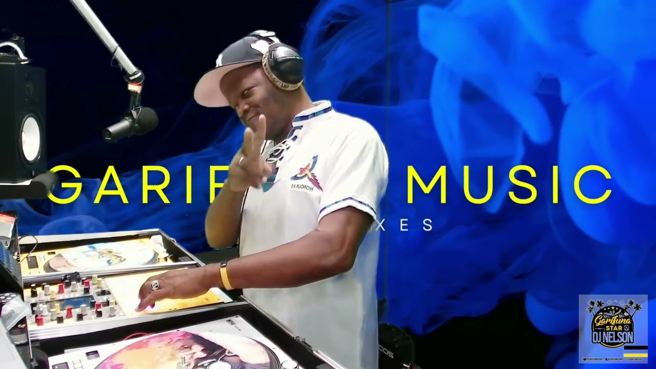 Garifunastar Dj Nelson - 2024 Live Video Mix Vol 1