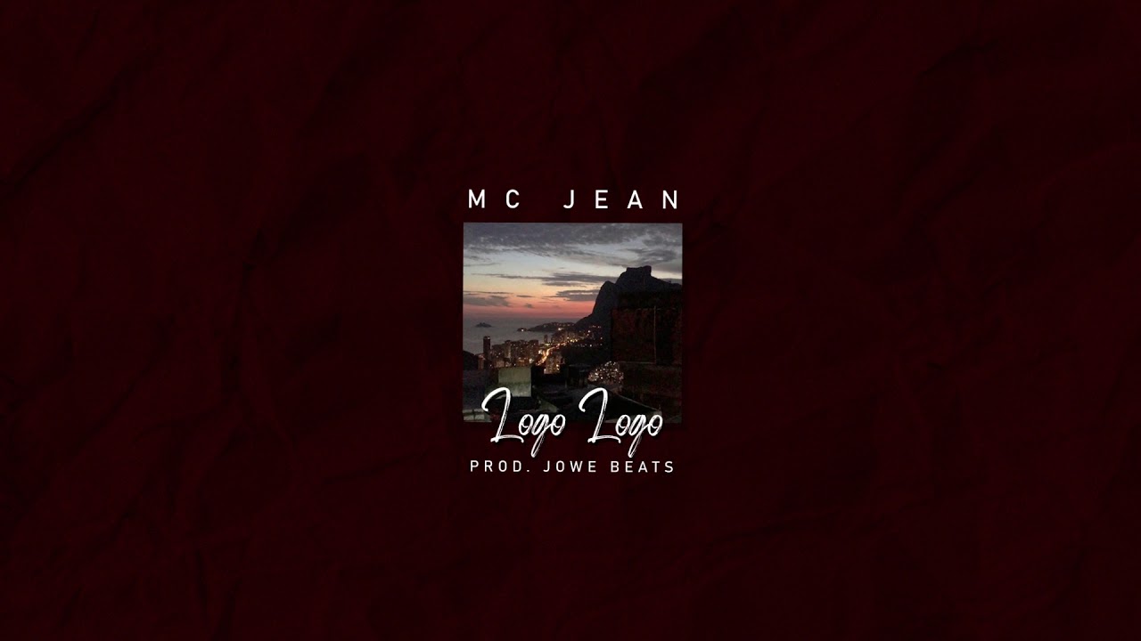 Jean da Rocinha - Logo Logo Vai Chegar o Dia (Prod. Jowe Beats) [Lyric Vídeo]