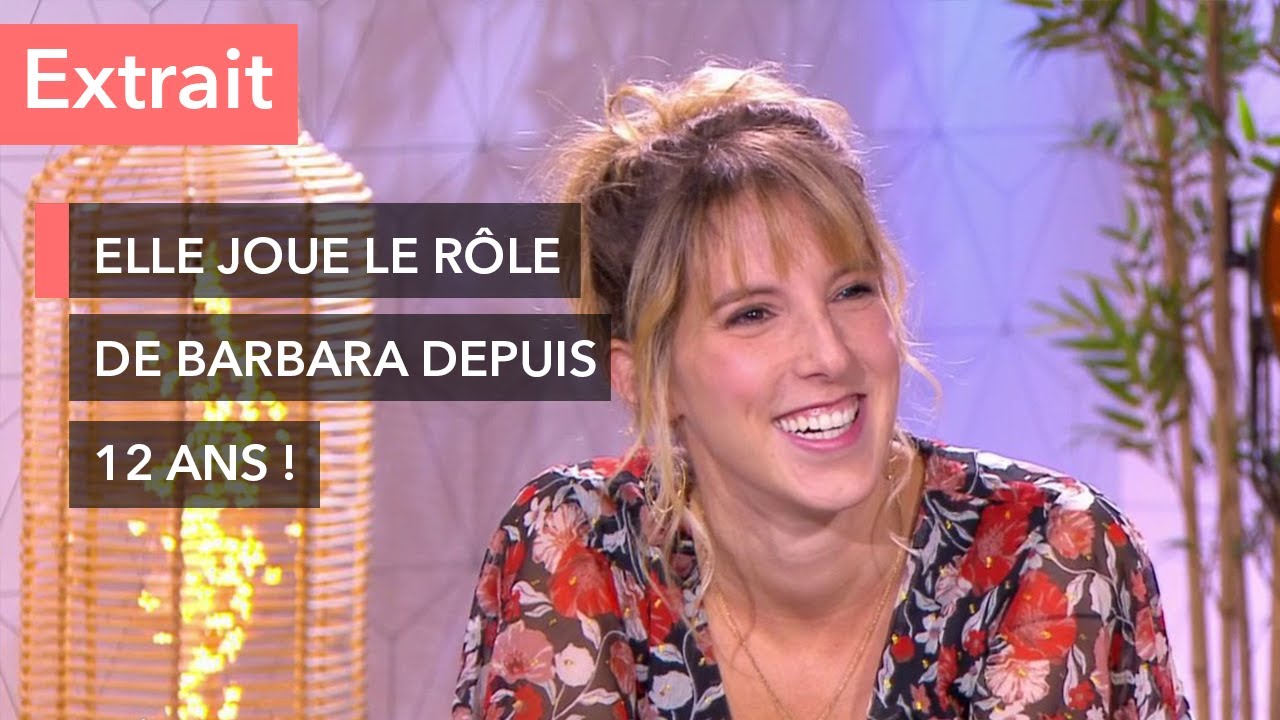 Léa François : Plus Belle La Vie a transformé sa vie ! - Ça commence aujourd'hui