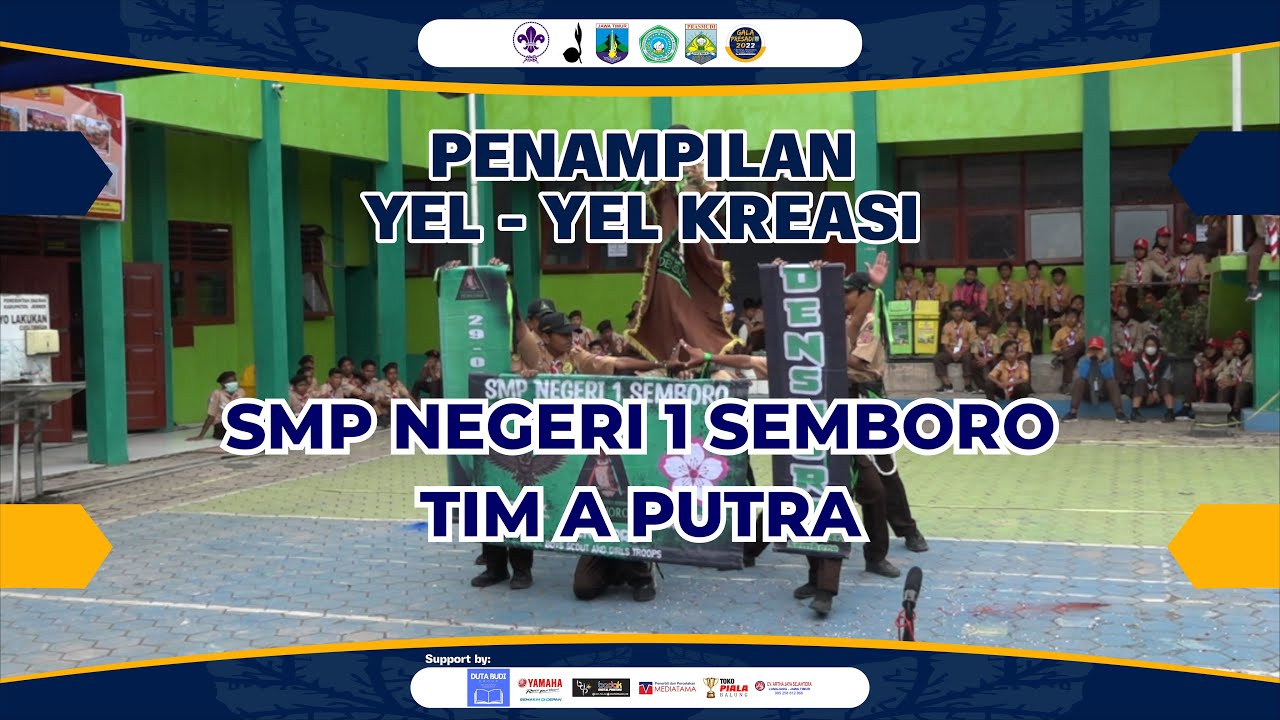 YEL YEL KREASI  ||  SMP NEGERI 1 SEMBORO TIM A PUTRA | GALA PRESADI 2022 | SMK PLUS AL MUJAHIDI