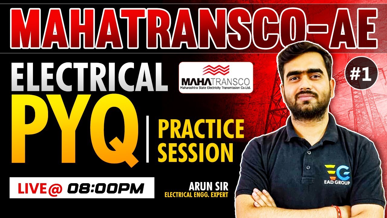 1- MAHATRANSCO AE Electrical PYQ's | MAHATRANSCO-AE Electrical Previous Year Questions by Arun sir