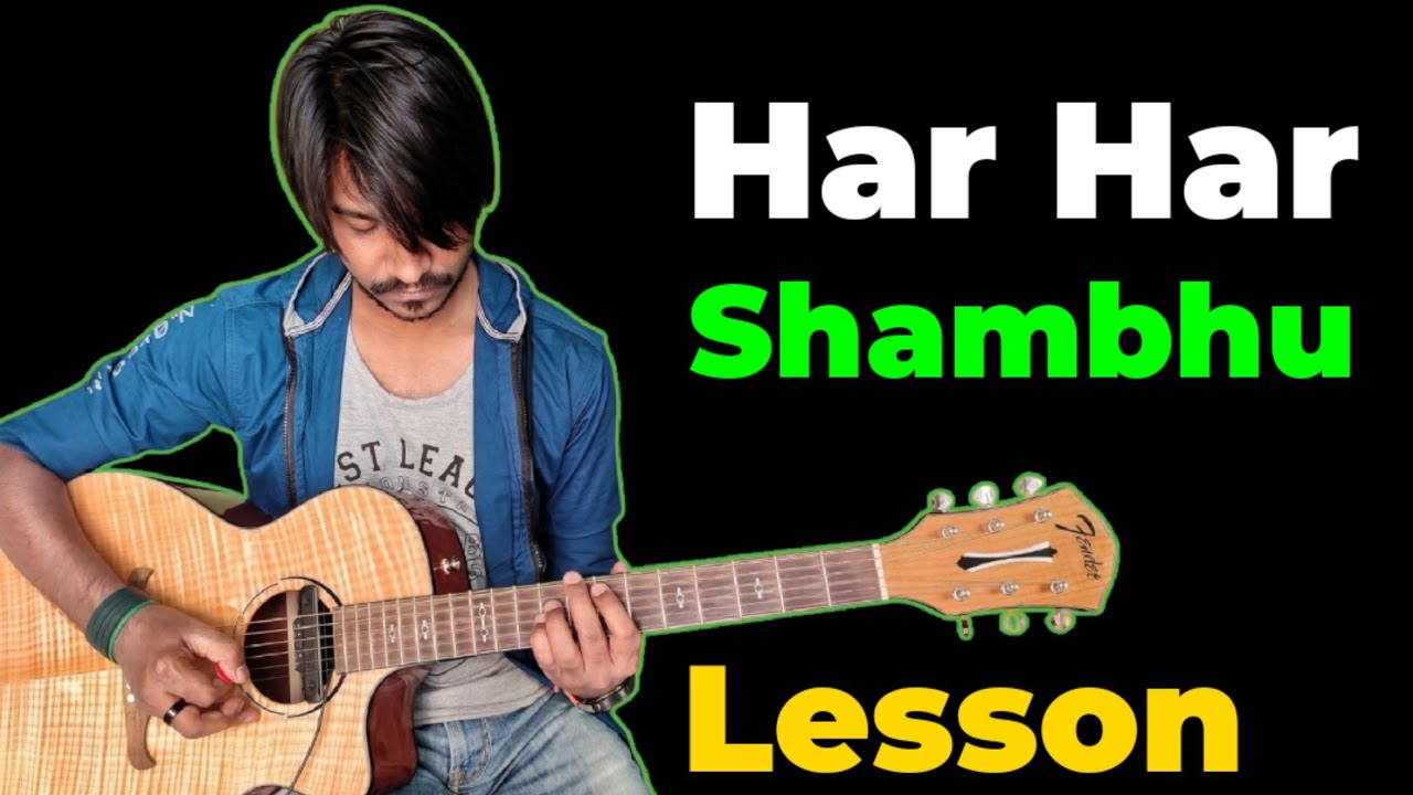 Har Har Shambhu Guitar Tabs Lesson (1000% Accurate) | Crimson Guitar