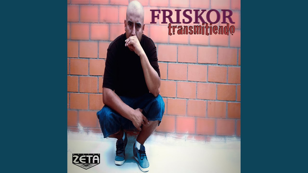 Transmitiendo (feat. Friskor)