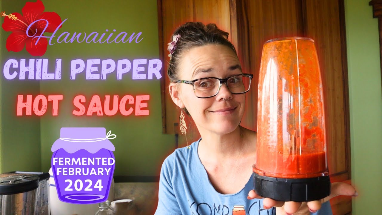 Hawaiian Chili Pepper Hot Sauce | Taste Test | Hamakua Homestead #fermentedfebruary2024