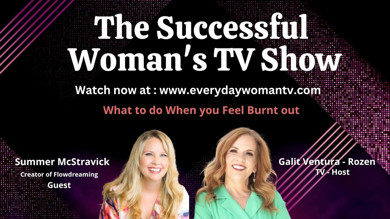 The Successful Woman's TV Show : Interview with Summer McStravick