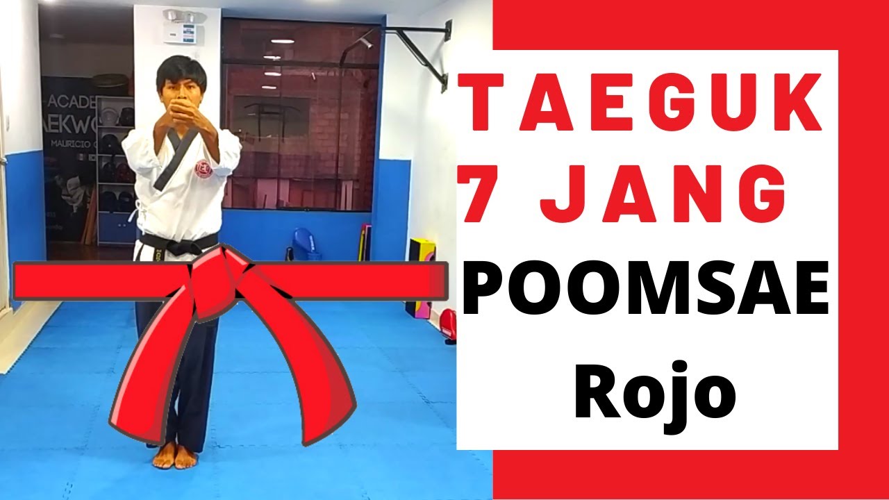 Poomsae Rojo / 7 Jang - Tutorial