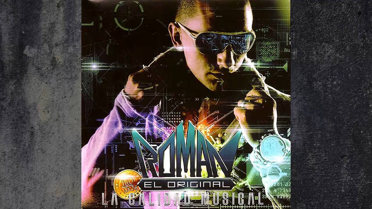 Roman El Original - Locura Secreta