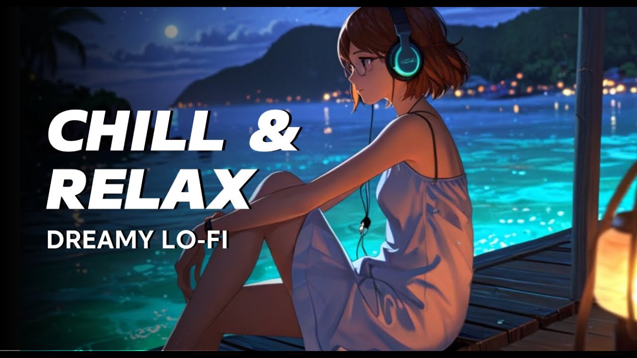 🌙 Emma in the Maldives 🇲🇻✨ | Drift Away — Night Lofi 2025 for Sleep, Relax & Ocean Ambience 🌊🎧