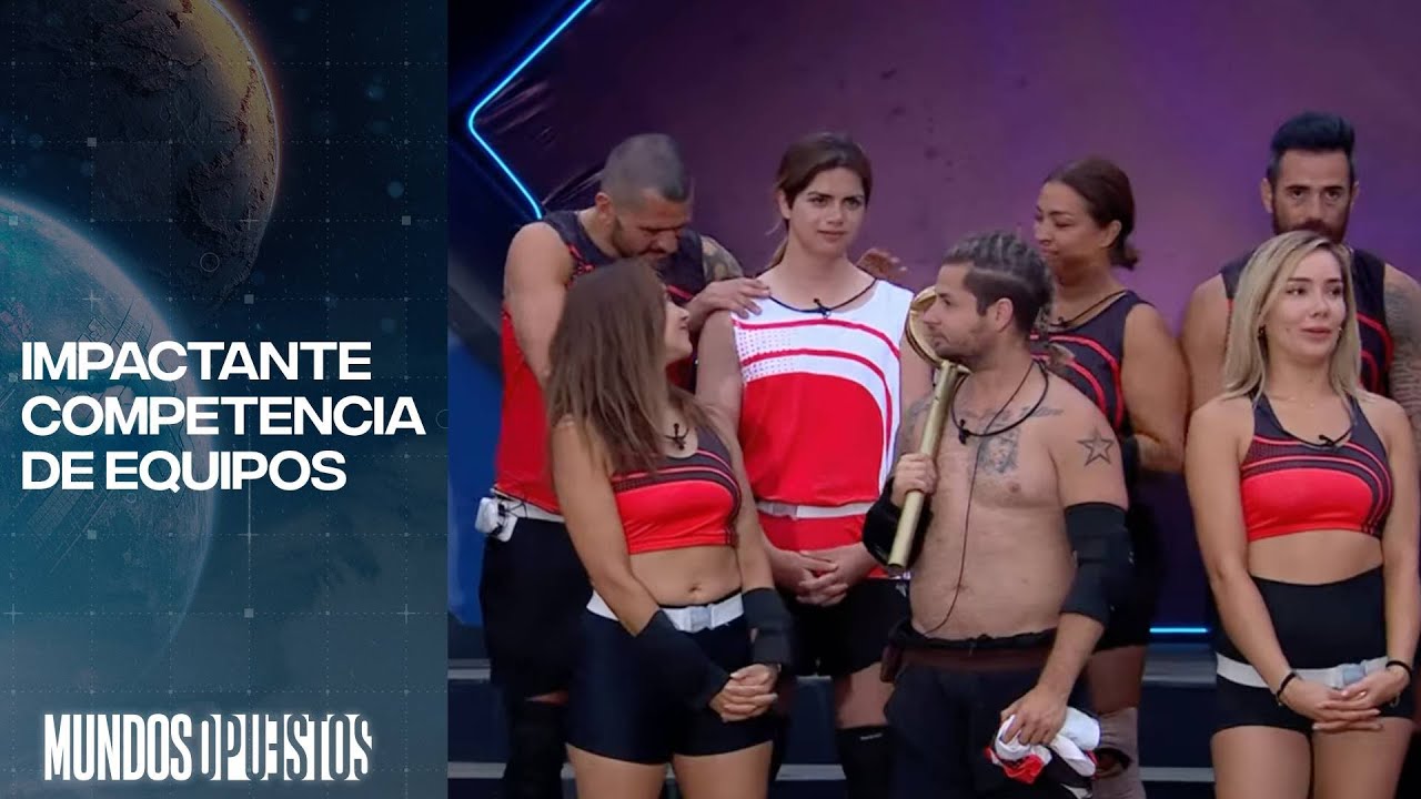 Impactante competencia de equipos | Mundos Opuestos