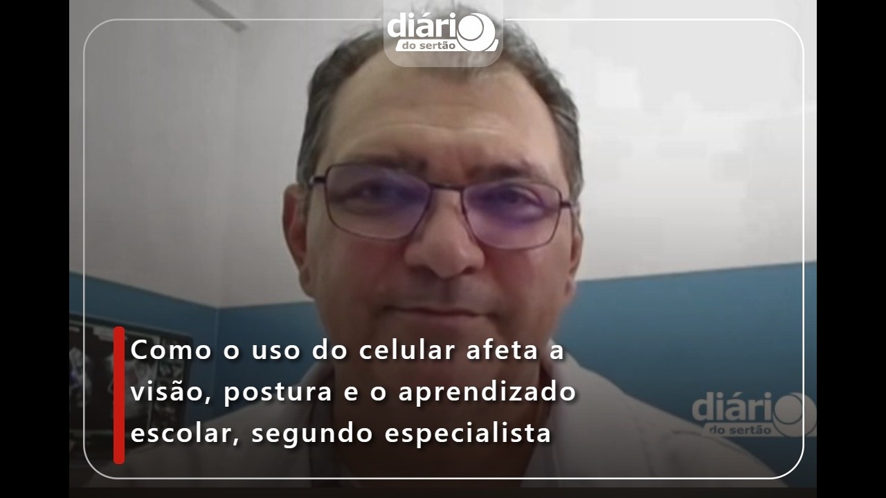 Como o uso do celular afeta a visão, postura e o aprendizado escolar, segundo especialista