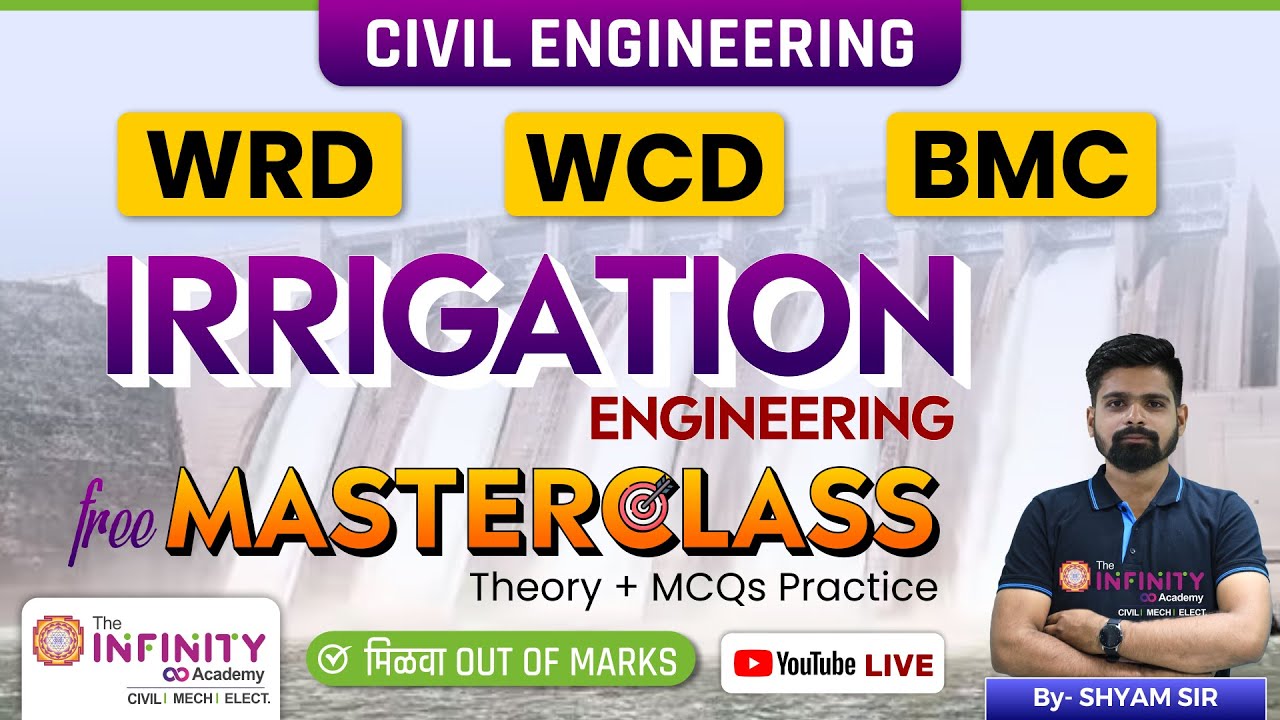 Civil Engineering WRD WCD BMC | Irrigation Engineering Masterclass | #civilje #wrd  #wcd  #bmc  D-2