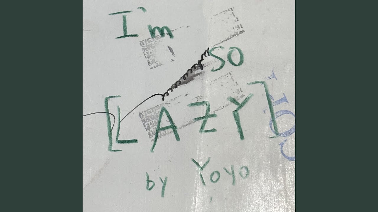 lazy