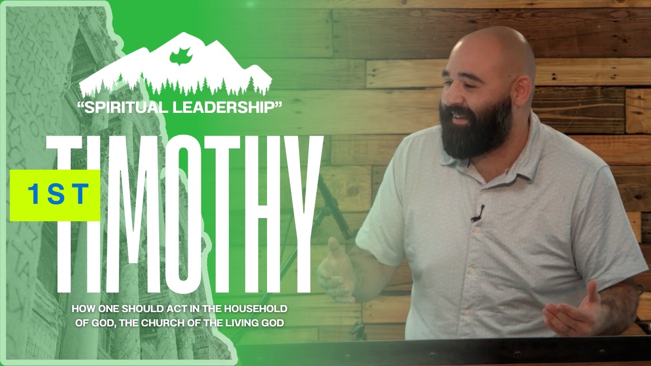 Spiritual Leadership | 1 Timothy 3 | Pastor Miles Ornelas