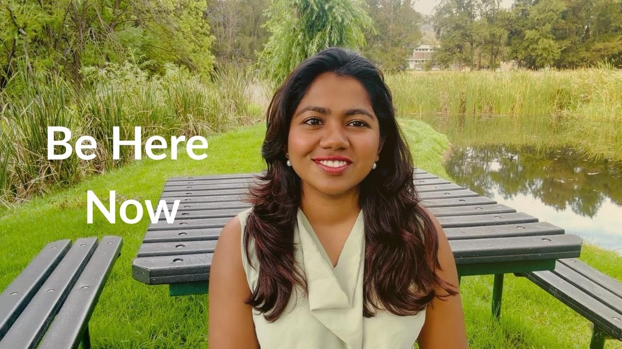 Be Here Now