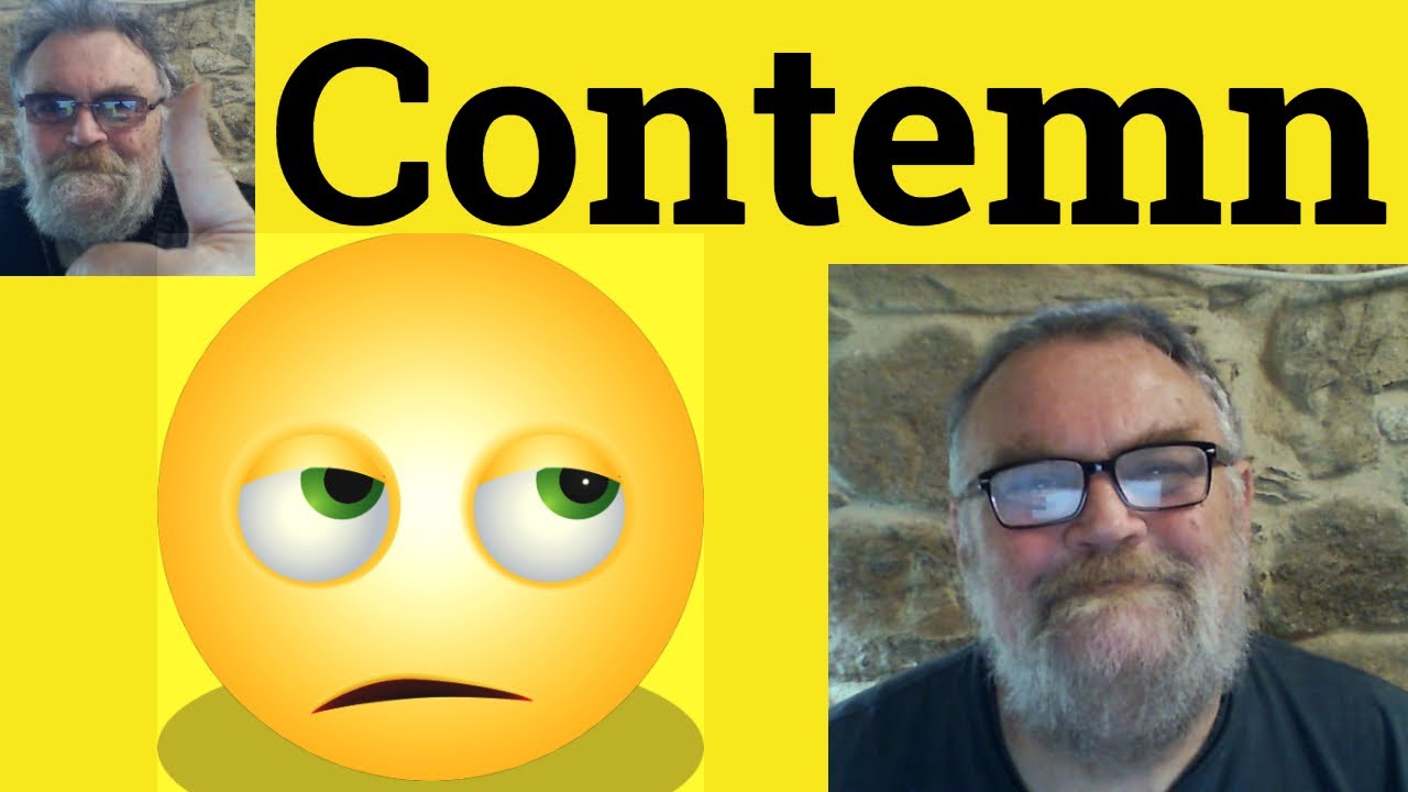 😎 Contemn Meaning - Contempt Defined - Contemn Examples - Contemn Contempt Contemptuous