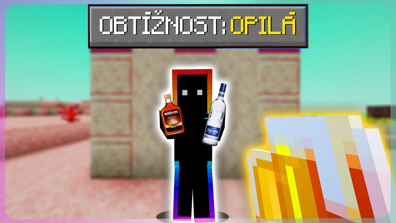 Minecraft, Ale Jsme Pod Vlivem