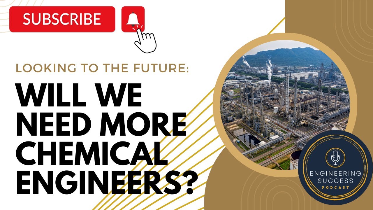 What's the Future of Chemical Engineering Careers? High Demand Ahead? | Engineering Careers