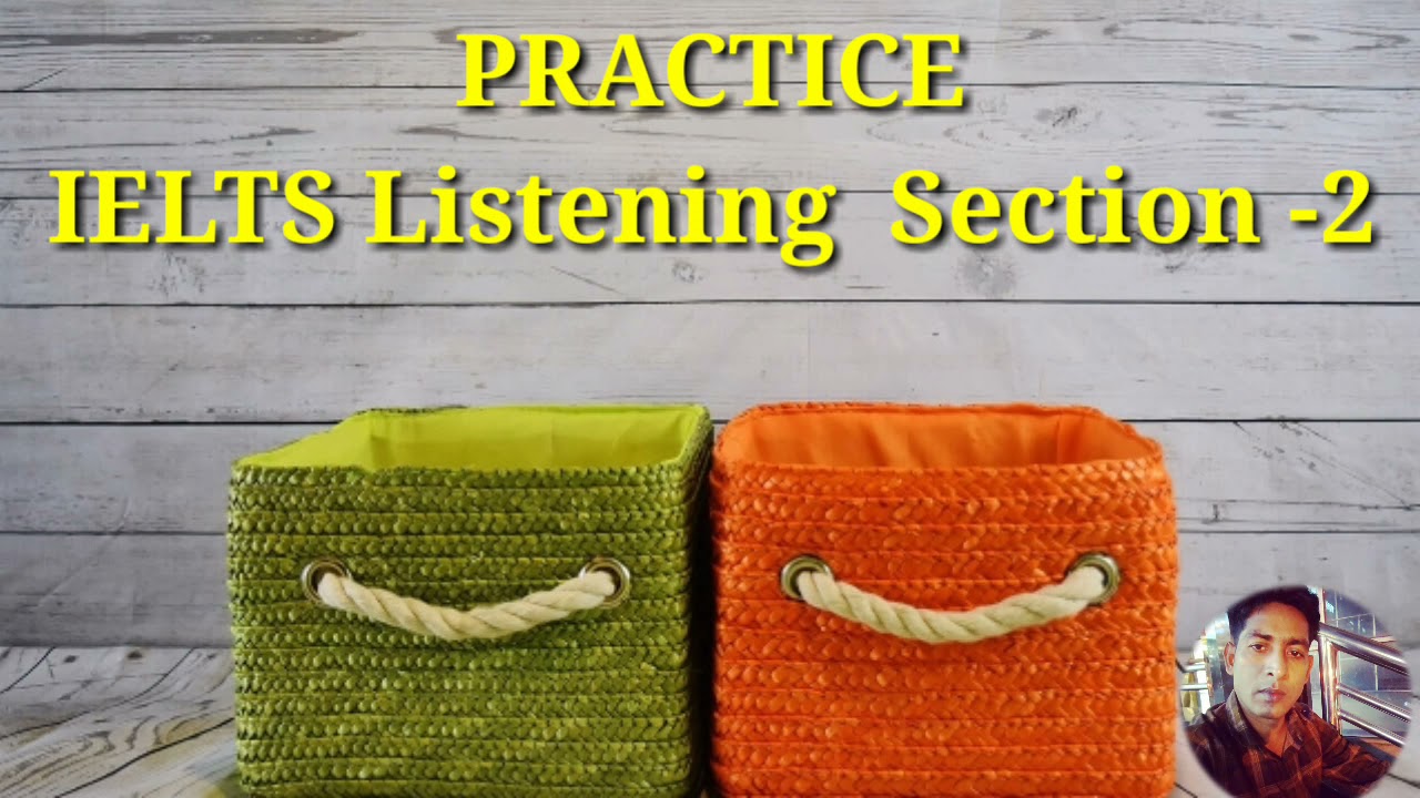 IELTS Listening।। Section 2।। Get Band 7+