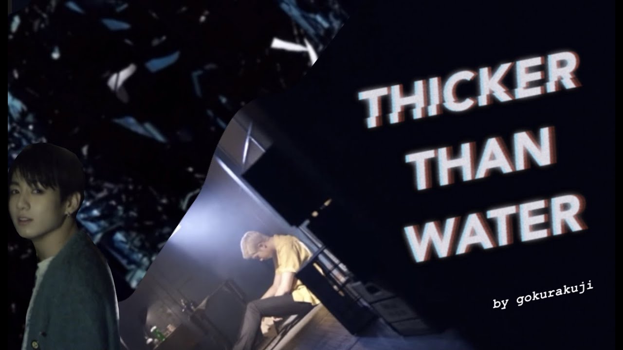 THICKER THAN WATER - Namkook Fanfiction trailer