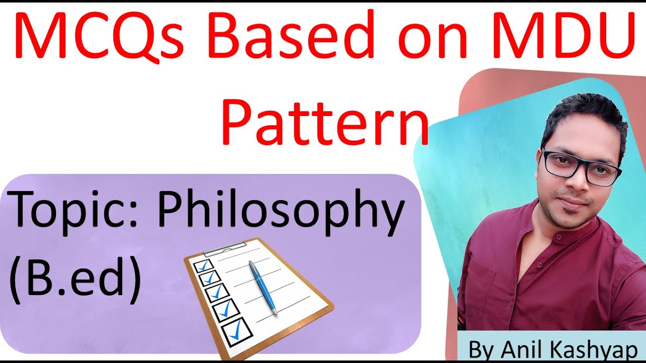 Sample MCQs for B.ed |MDU Sample MCQs for B.ed 2nd Year | By Anil Kashyap