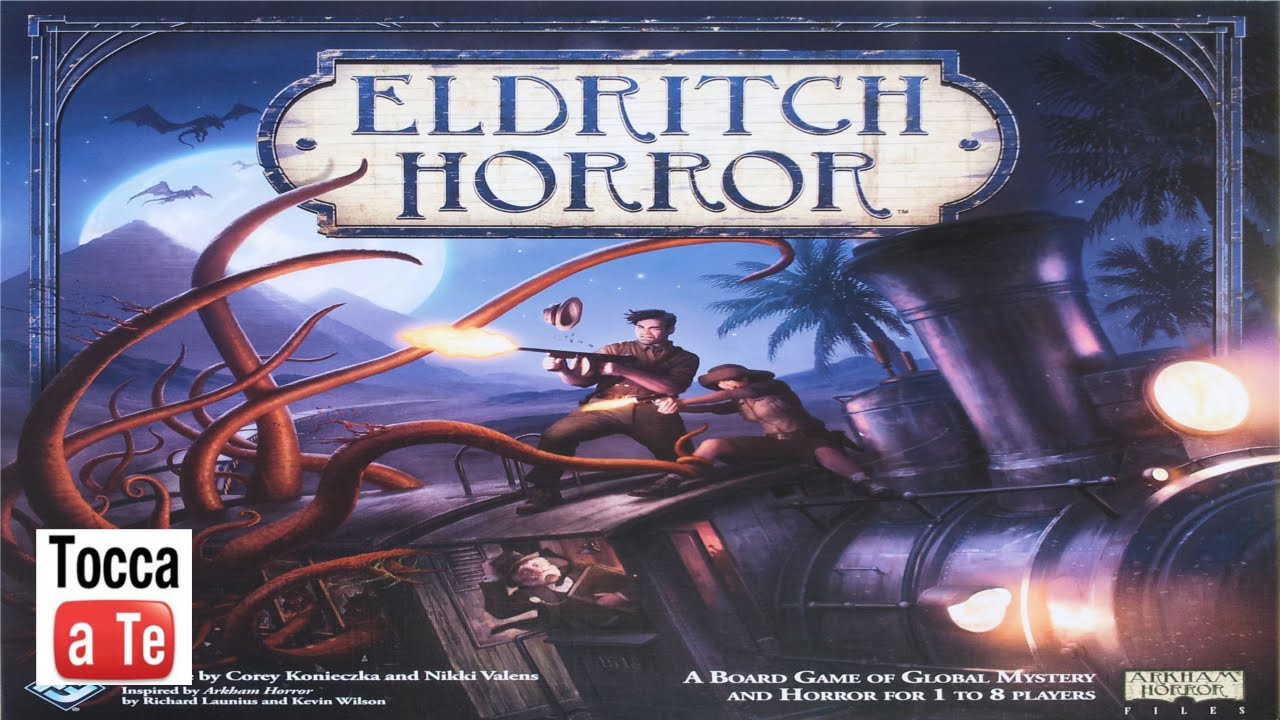 Tocca a te 059 - Eldritch Horror