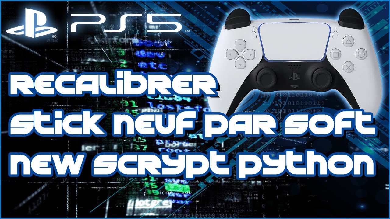 TUTO DUALSENS  COMMENT CALIBRER UN STICK ANALOGIQUE NEUF DE REMPLACMENT PAR SOFT ( SCRYPT PHYTON)
