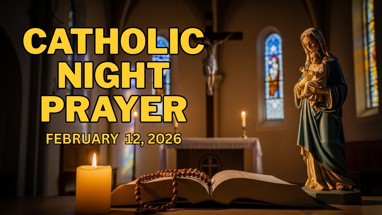 A Catholic Night Prayer For Fidelity of Heart.