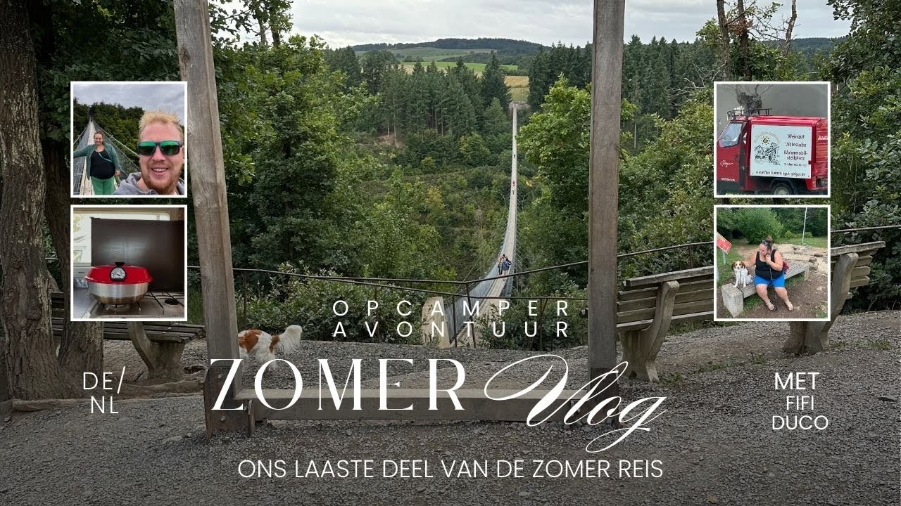 Onze Grand Finale zomer trip: Geyrleien Hangbrug, Gerolstein & wijn!