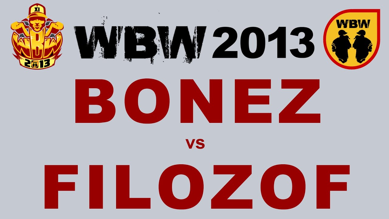 Bonez 🆚 Filozof 🎤 WBW 2013 el.1 (freestyle rap battle)