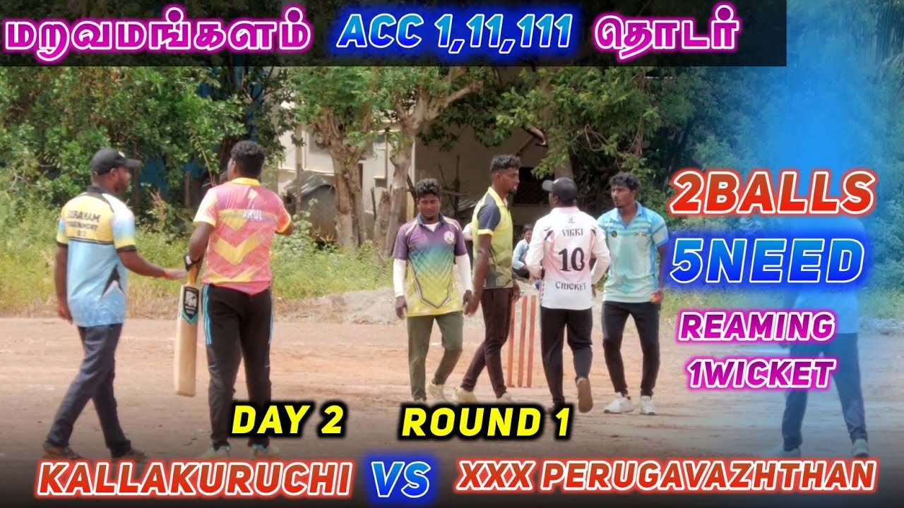 Maravamangalm 1Lakh Tournament ||Da2 Round 1 Kallakuruchi Vs Xxx Perugavazhthan #cricket