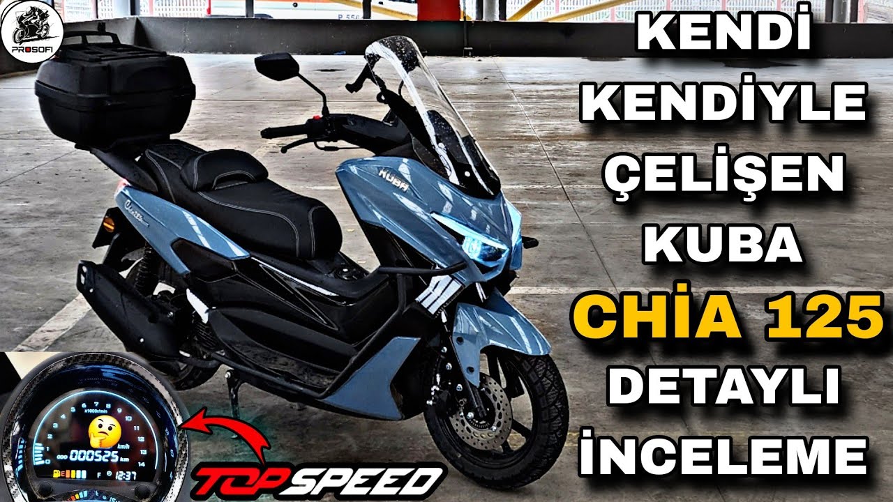 KUBA CHİA 125 İNCELEME & YAĞMURDA TOP SPEED & KENDİYLE ÇELİŞİYOR !.. 67.000 TL YE ALINIR MI ?