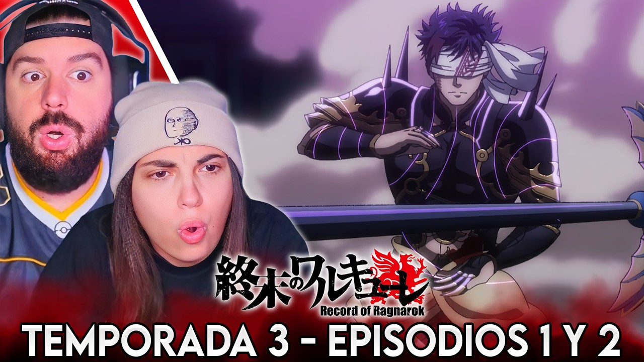 EMPIEZA EL HADES VS QIN SHI HUANG - REACCIÓN 3X01 Y 3X02 RECORD OF RAGNAROK (SHUUMATSU NO VALKYRIE)