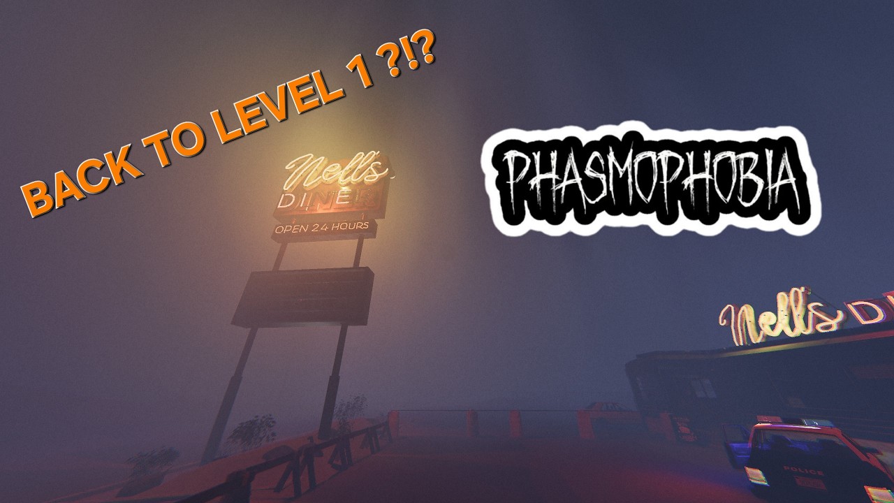 Going Back to Level 1? why?!? | Phasmophobia With Friends