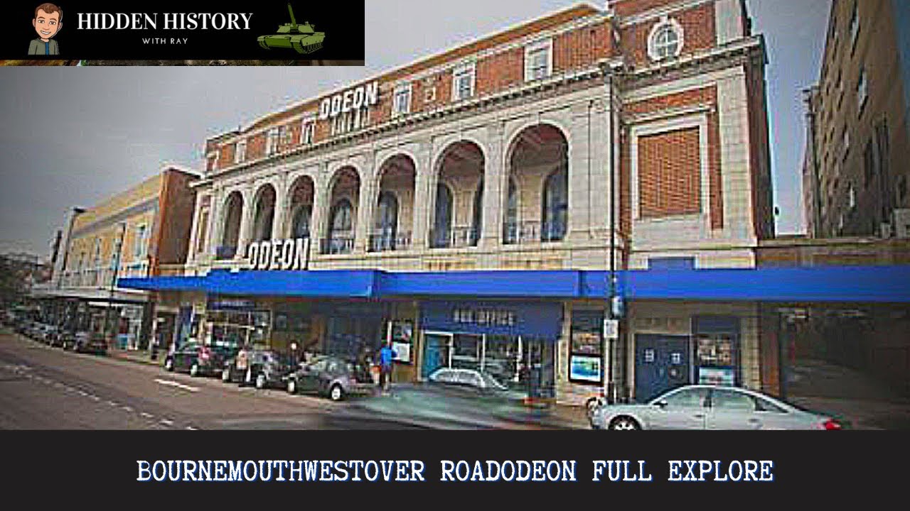 Bournemouth Westover Road Odeon FULL EXPLORE #odeon #bournemouth #dorset #regent #subscribe #urbex