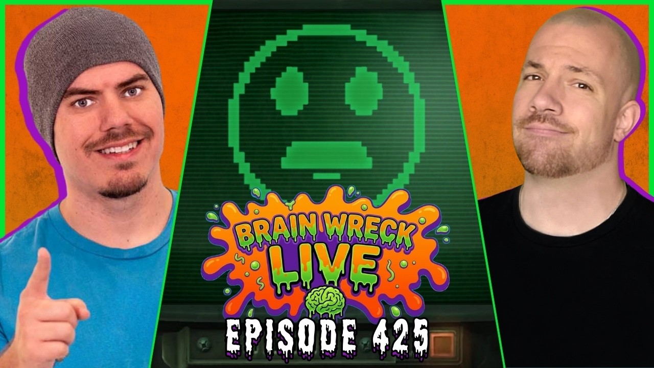 This Episode Immediately Went Off the Rails | Brain Wreck: LIVE - Ep. 425