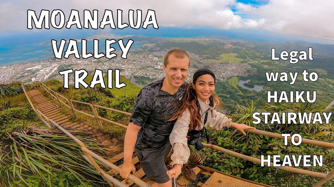 MOANALUA VALLEY TRAIL | HAIKU STAIRWAY TO HEAVEN | HAWAII 2021