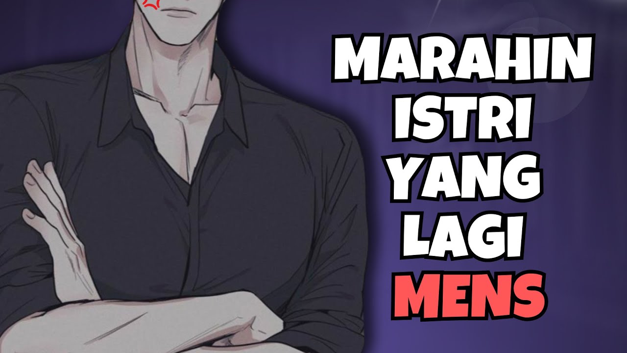 ASMR Husband | Nekat Marahin Istri Yang Lagi Mens | Part 323 | Asmr Cowok | Clingy