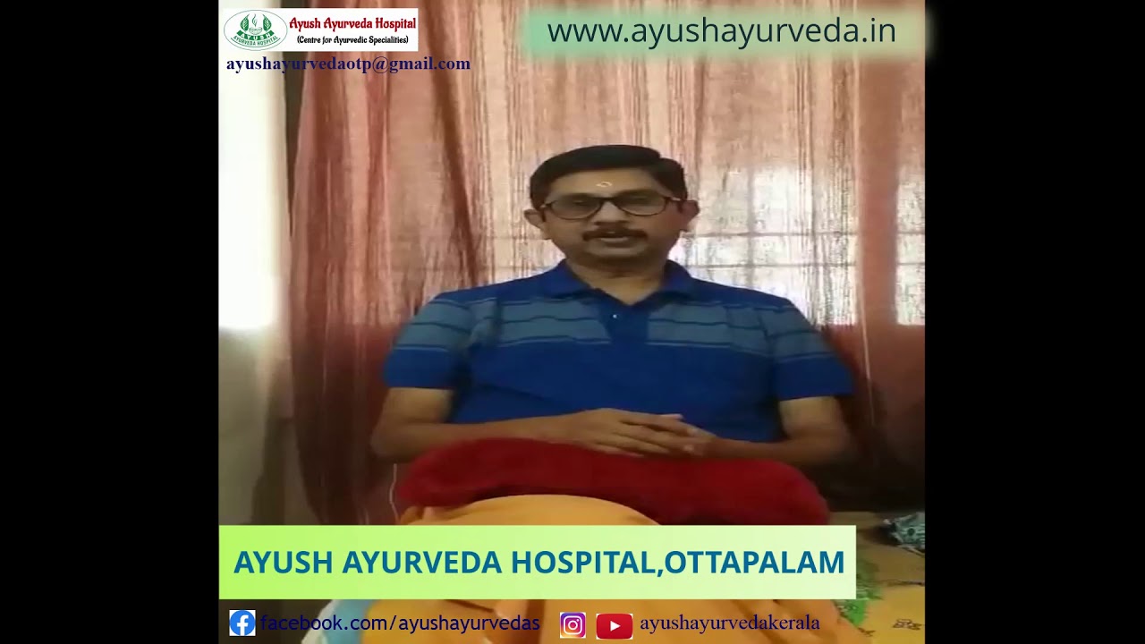 Ayush Ayurveda Hospital Ottapalam, Testimonials