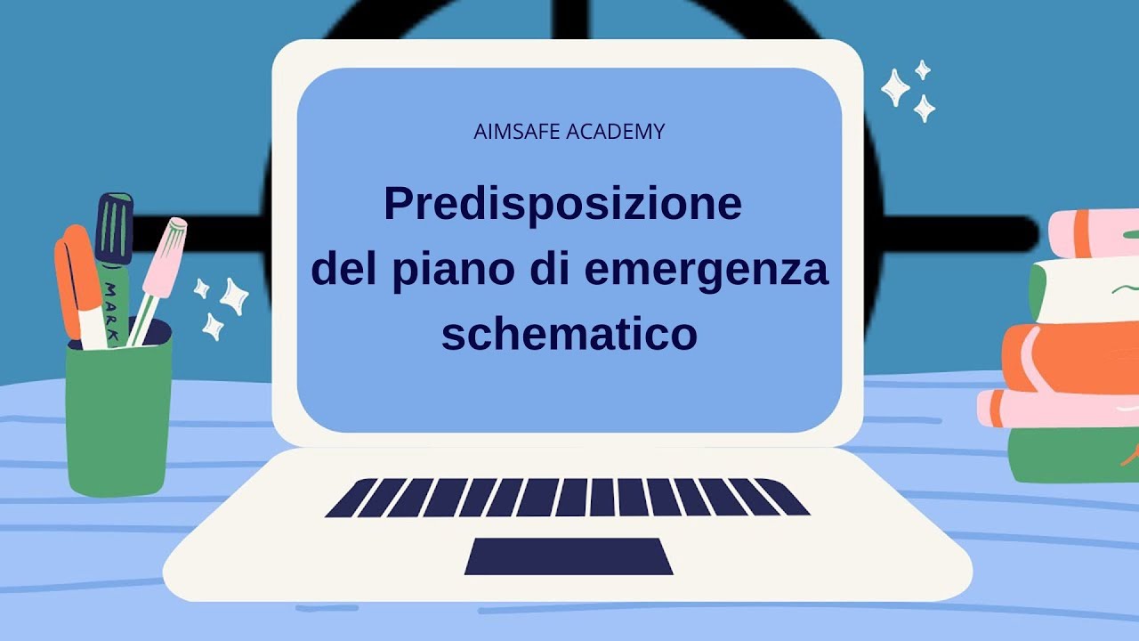 Predisposizione del piano di emergenza schematico