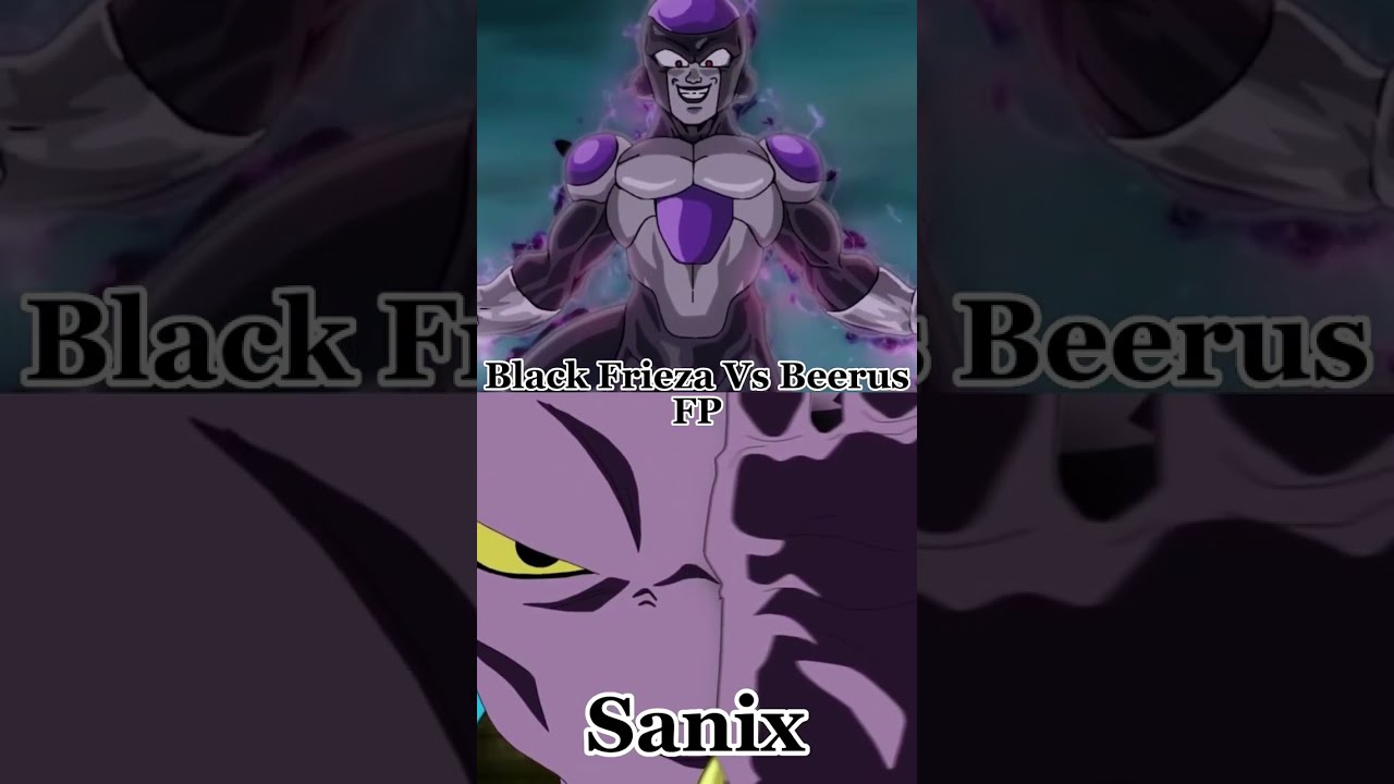 Black Frieza Vs Beerus